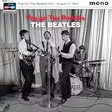 Pop Go the Beatles #12 August 1st 1963 [Vinyl Single]
