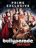 Bullyparade: Der Film