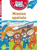 Sami et Julie Roman CE2 - Mission spatiale