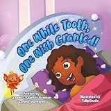 One White Tooth, One Wish Granted!