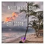 Main World Stay