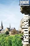 DUMONT Reise-Taschenbuch Reiseführer Franken: Reiseführer plus Reisekarte. Mit individuellen Autorentipps und vielen Touren.