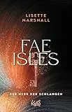 Fae Isles - Der Herr der Schlangen (Die Fae Isles-Reihe, Band 2)