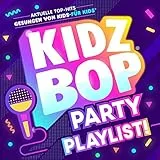 KIDZ BOP Party Playlist!
