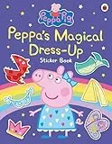 Peppa Pig: Peppa’s Magical Dress-Up Sticker Book