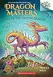 Cave of the Crystal Dragon: A Branches Book (Dragon Masters: Scholastic Branches, 26, Band 26)