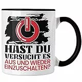 Trendation - IT Techniker Geschenk Tasse IT Support Informatiker Geschenk Lustiger Spruch Männer Aus Und Wieder Einschalten (Schwarz)