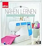 Nähen lernen: Von den Grundlagen zum Lieblingsmodell