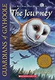 The Journey (Guardians of Ga'hoole, Band 2)