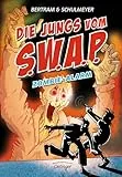 Die Jungs vom S.W.A.P. 4. Zombie-Alarm