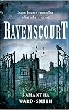 Ravenscourt: A Gripping Gothic Historical Mystery set in Victorian Venice, London, and a House of Secrets on the Moors (English Edition)