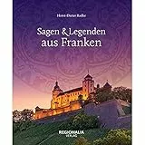 Sagen und Legenden aus Franken