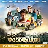 Woodwalkers. Das Original-Hörspiel zum Kinofilm