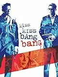 Kiss Kiss Bang Bang