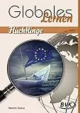 Globales Lernen - Flüchtlinge