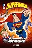 Superman: Die spannendsten Abenteuer: Fischer. Nur für Jungs