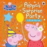 Peppa Pig: Peppa's Surprise Party: A Lift-the-Flap Book
