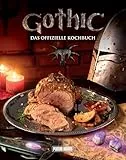 Gothic: Das offizielle Kochbuch