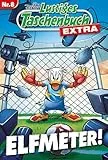 Lustiges Taschenbuch Extra - Fußball 08: Elfmeter!