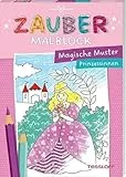 Zaubermalblock. Magische Muster. Prinzessinnen: Mit tollen Effekten (Malbücher und -blöcke)