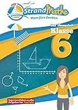 StrandMathe Übungsheft Mathe Klasse 6 – mit kostenlosen Lernvideos inkl. Lösungswegen und Rechenschritten zu jeder Aufgabe: Mathematik Lernheft – ... Dreisatz, Kreise (StrandMathe Übungshefte)