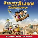 Kleiner Aladin und der Zauberteppich: Das Original-Hörspiel zum Film