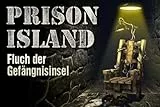 Prison Island: Fluch der Gefängnisinsel [Download]