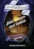 Stille Wasser sind tödlich (Gruftgeflüster)