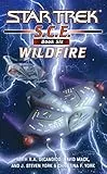 Star Trek: Corps of Engineers: Wildfire (Star Trek: Starfleet Corps of Engineers Book 6) (English Edition)