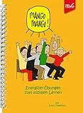 Mango, Mango: Energizer-Übungen zum sozialen Lernen