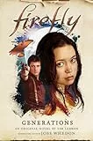 Firefly - Generations (Firefly, 4)