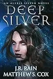 Deep Silver: A Mermaid Mystery (Alexis Silver Book 2) (English Edition)