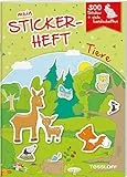 Mein Stickerheft. Tiere: Mit 300 Stickern! (Spielen & Beschäftigen)