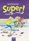 Super! (Felix en Lotte, 1)