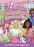 Barbie Dream Squad Search and Find: The Perfect Activity Book Gift for Barbie Fans aged 3, 4, 5, 6, 7 years