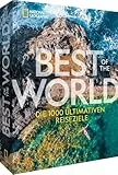 Reisebuch – National Geographic Best of the World: Die 1000 ultimativen Reiseziele weltweit. Ideal als Geschenk für Reisende und Weltenbummler.