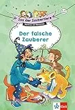 Klett Zoo der Zaubertiere: Der falsche Zauberer 1./2. Klasse: Lesen lernen, ab 6 Jahren