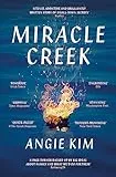 Miracle Creek: Winner of the 2020 Edgar Award for best first novel