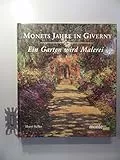 Natur wird Malerei: Monets Garten (monte von DUMONT)