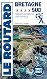 Guide du Routard Bretagne Sud 2026/27: Finistère Sud, Morbihan, Loire-Atlantique
