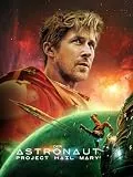 Der Astronaut – Project Hail Mary