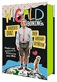 moses. Wigald Bonings großes Quiz der Absurditäten, lustiges Rate Quiz gefüllt mit Blödsinn und unnützem Wissen aus aller Welt, Wissensquiz vom Meister der Absurditäten für Jugendliche und Erwachsene
