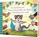 Der kleine Siebenschläfer 8: Die Geschichte vom kleinen Siebenschläfer, der endlich Geburtstag feiern wollte: Ein Bilderbuch über Freundschaft und die perfekte Geburtstagsfeier (8)