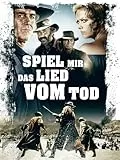 Spiel mir das Lied vom Tod