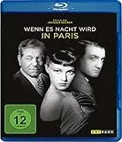 Wenn es Nacht wird in Paris [Blu-ray]