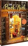 Die Book Nook Werkstatt: Book Nooks selbst gestalten: Inspirationen und DIY-Vorlagen für Liebhaber der Miniaturwelten fürs Bücherregal
