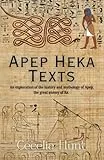 Apep Heka Texts