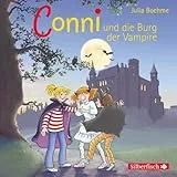 Conni und die Burg der Vampire (Meine Freundin Conni - ab 6 20): 1 CD (Meine Freundin Conni - ab 6: Conni ab 6, Band 20)