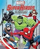 Marvel Super Heroes: The Ultimate Pop-Up Book