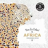 Vive Le Color! Africa Coloring Book: Color In - De-stress (72 Tear-out Pages).US
